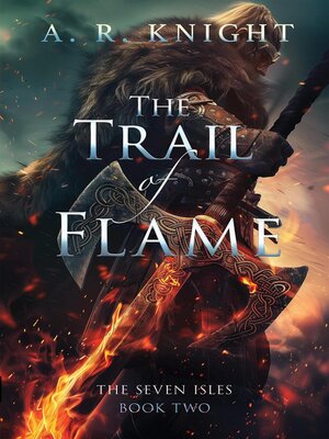cover image of The Trail of Flame